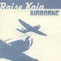 Raise Kain Airborne