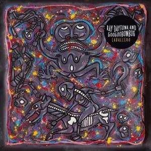 Ray Daytona & the Googoobombos - Caballero