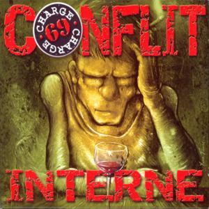 Charge 69 - Conflict interne