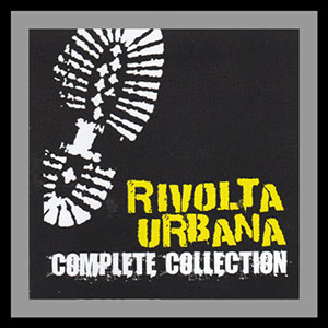 Rivolta Urbana  Complete Collection