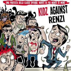 AA VV - Kidz Against Renzi