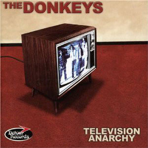 The Donkeys - Television Anarchy Double