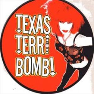 Texas Terri Bomb! - Run My World / Neurotic Pleasure