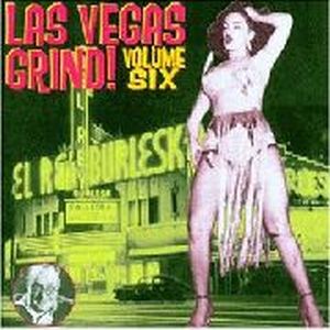 AA VV - Las Vegas Grind! VoL. 6