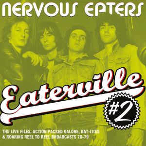 Nervous Eaters - Eaterville #2