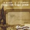 Di Maggio Connection / The Legendary Kid Combo - For a Bottle of Whisky