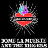 Dome La Muerte & the Diggers - Diggersonz