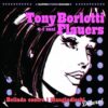 Tony Borlotti & I Suoi Flauers Belinda Contro I Mangiadischi Deluxe!