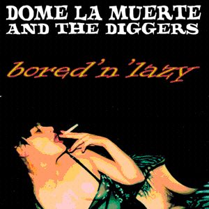 Dome La Muerte & the Diggers / The Headbangers Split (Red Vinyl)