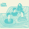 The Trip Takers  The Trip Takers