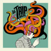 The Trip Takers Jumper Blues / Another One