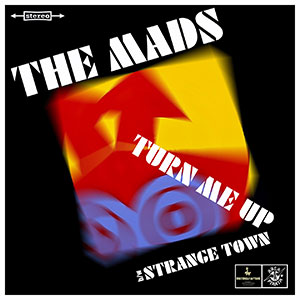 The Mads - Turn Me Up (Red vinyl)