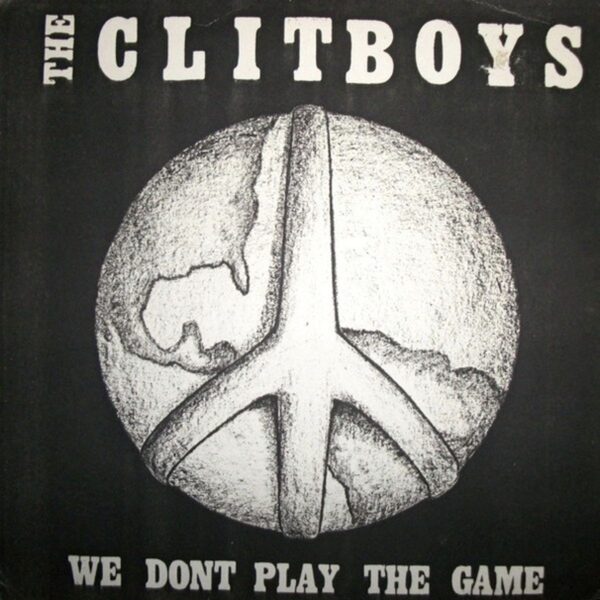 The Clitboys - We Don't Play The Game (Gold Transparent vinyl)