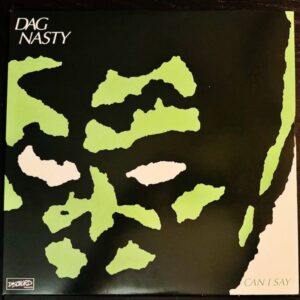 Dag Nasty - Can I Say