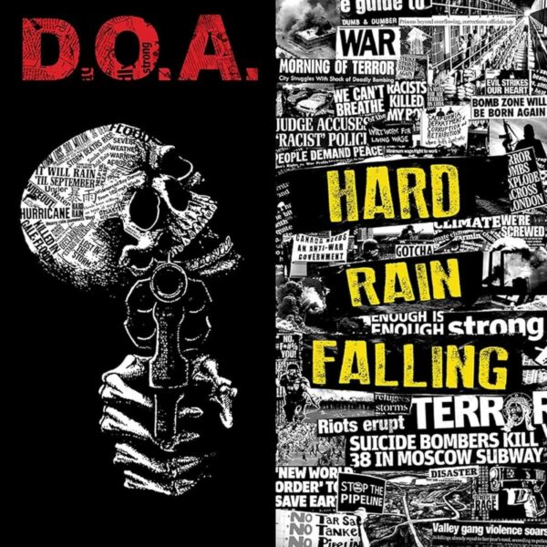 D.O.A. - Hard Rain Falling