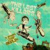 The Last Killers - 3 Bombs Over Berlin