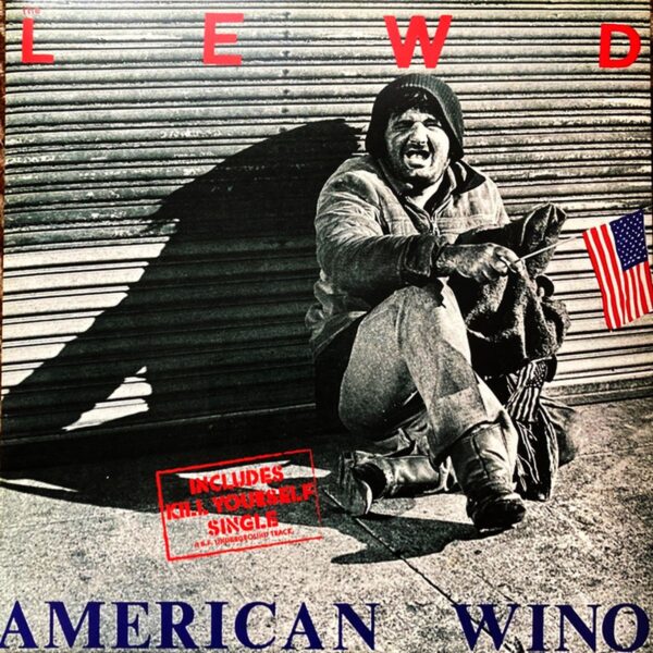 Lewd - American Wino
