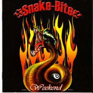 Snake-Bite – Weekend