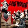 4 Past Midnight Trials and Tribulations