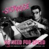 The Sick Rose No Need for Speed - Image 2