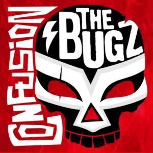 The Bugz Confusion