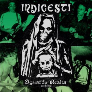 Indigesti - Sguardo Realtà (Black vinyl)
