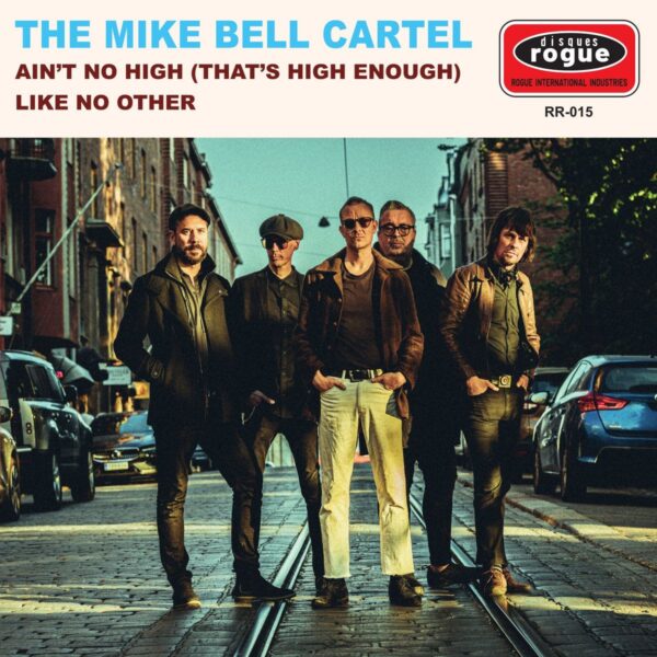The Mike Bell Cartell - Ain’t No High