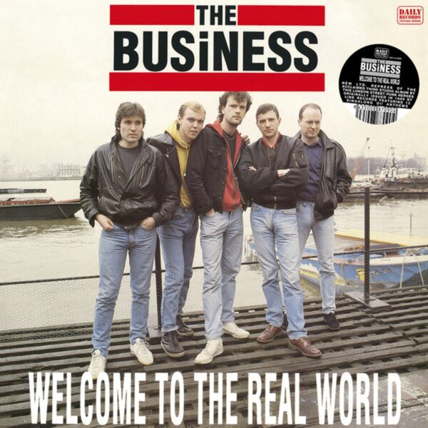 The Business – Welcome To The Real World
