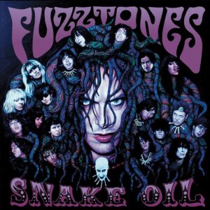 Fuzztones – Snake Oil