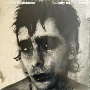 Peace De Résistance – Lullaby For The Debris