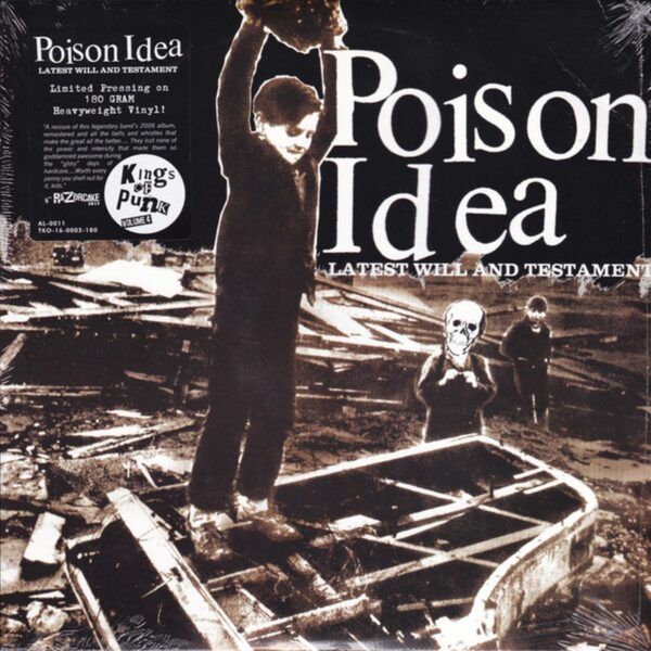 Poison Idea – Latest Will And Testament