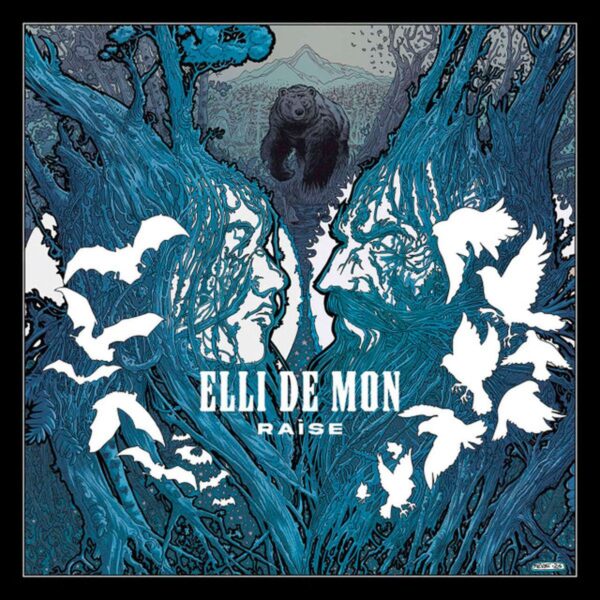 Elli de Mon – Raìse