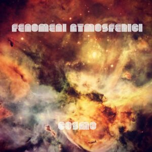 I Fenomeni – Cosmo