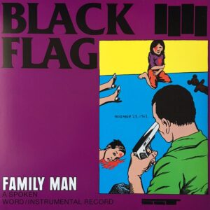 Black Flag – Family Man