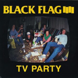 Black Flag – TV Party