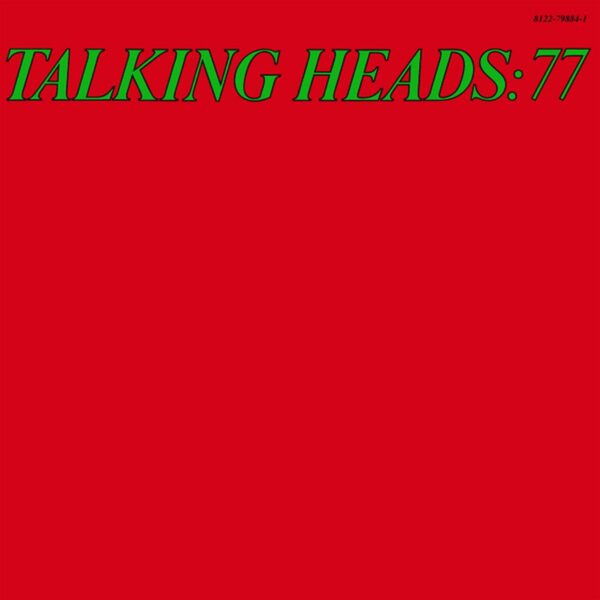 Talking Heads – Talking Heads: 77