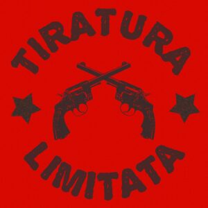 Tiratura Limitata - Tiratura Limitata