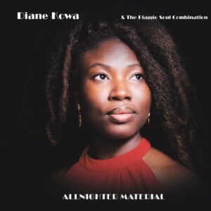 Diane Kowa & The Piaggio Soul Combination - Allnighter Material