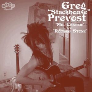 Greg "Stackhouse" Prevost - Mr. Charlie