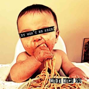 Wide Hips '69 - It Won't Be Nice (Fuchsia vinyl)