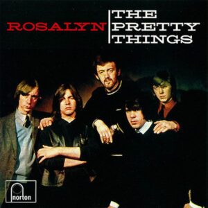 The Pretty Things – Rosalyn