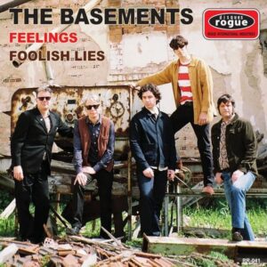The Basements – Feelings / Foolish Lies