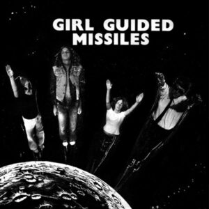 Girl Guided Missiles – Desperate Men