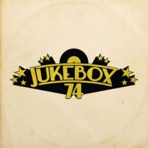 Jukebox 74 - Rock’n’Roll Queen / Kids Still Can Play