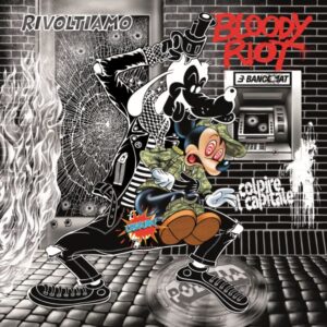 Bloody Riot - Rivoltiamo