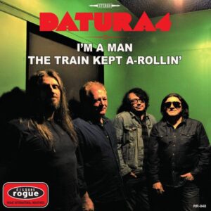 Datura4 – I'm A Man / The Train Kept A-Rollin'