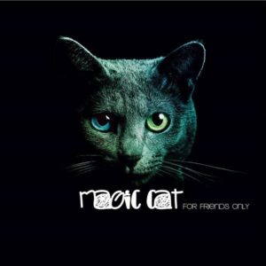Magic Cat – For Friends Only