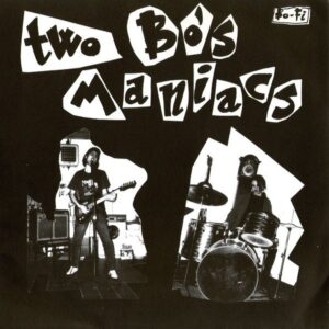 Two Bo's Maniacs – Two Bo's Maniacs (Red Vinyl)